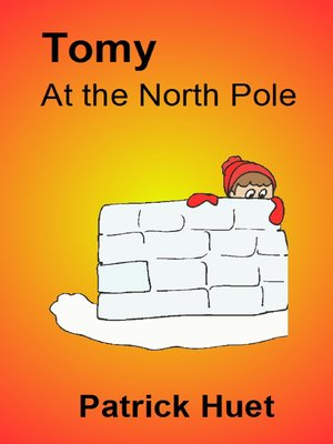 cover image of Tomy At the North Pole